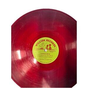 Collectible Vinyl- Story By– Julie Marvin PINOCCHIO 10" 78 RPM Translucent Red
